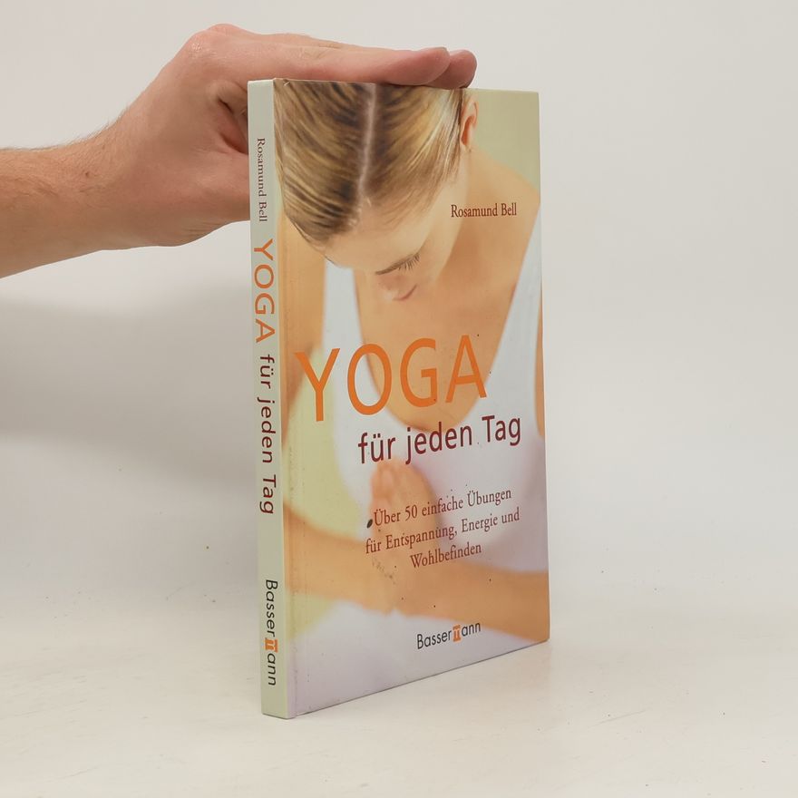 Rosamund Bell Yoga für jeden Tag
