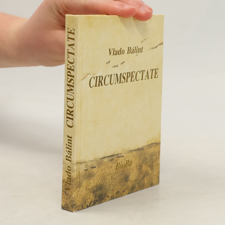 Vlado Bálint Circumspectate