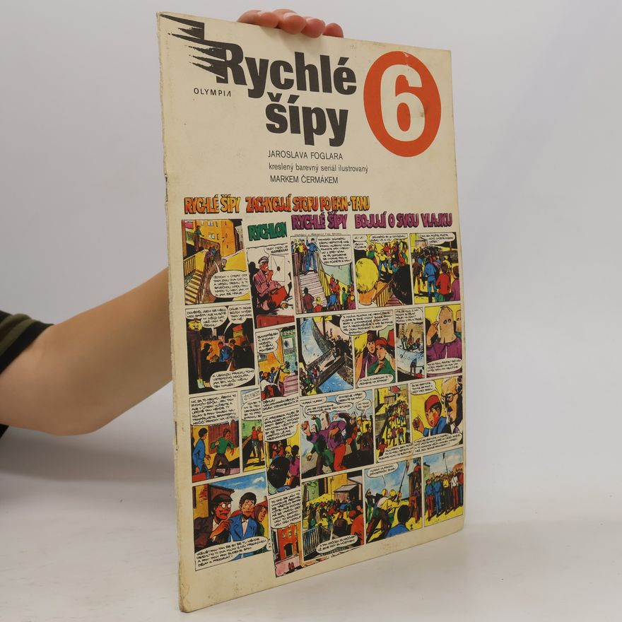 Jaroslav Foglar Rychlé šípy 6
