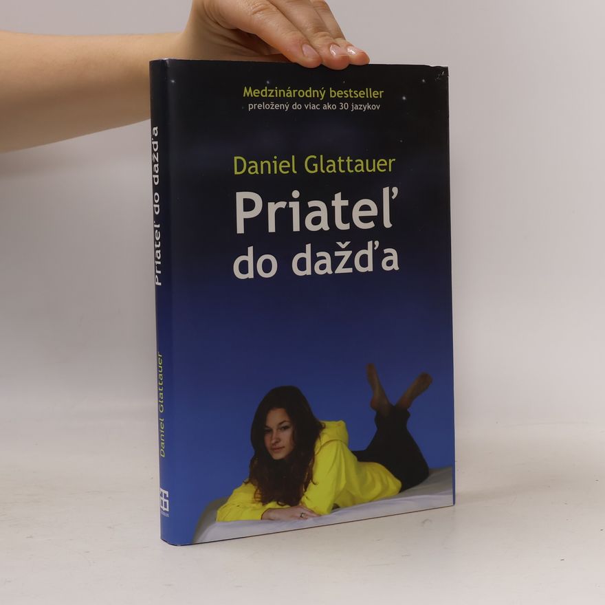 Daniel Glattauer Priateľ do dažďa