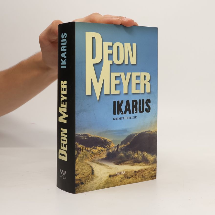 Deon Meyer Ikarus : krimithriller