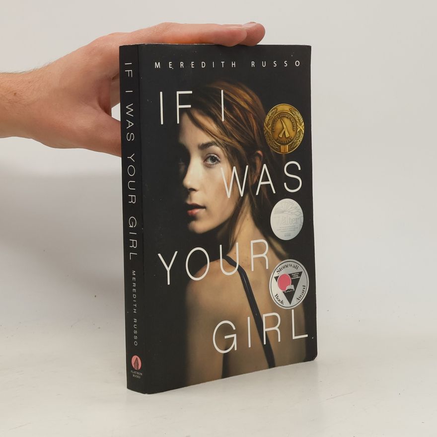 Meredith Russo If I Was Your Girl