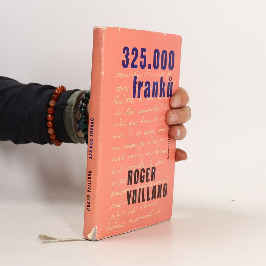 Roger Vailland 325.000 franků
