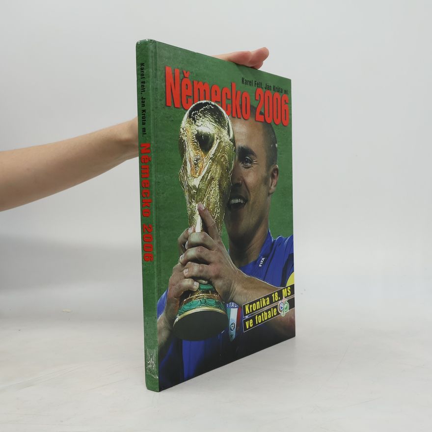 Jan Krůta ml. Německo 2006 - Kronika 18. MS ve fotbale