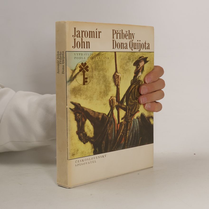 Jaromír John Příběhy Dona Quijota