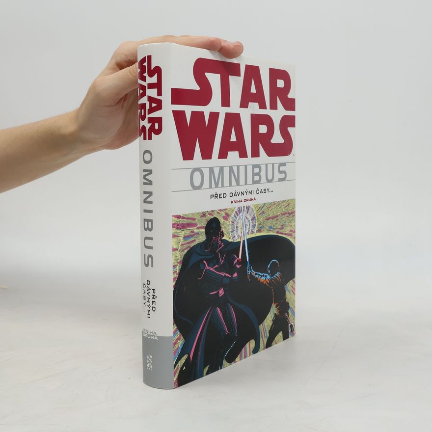 Auteurscollectief Star Wars omnibus. Před dávnými časy - Kniha druhá
