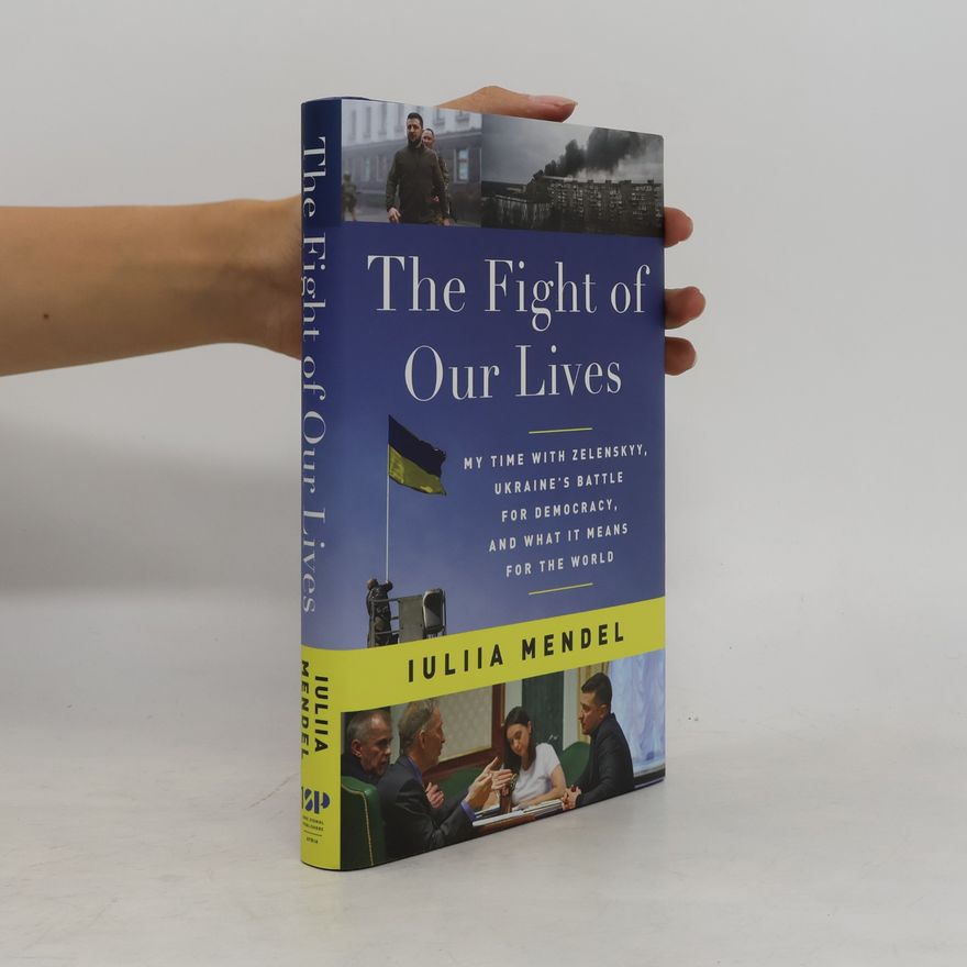 Iuliia Mendel The Fight of Our Lives