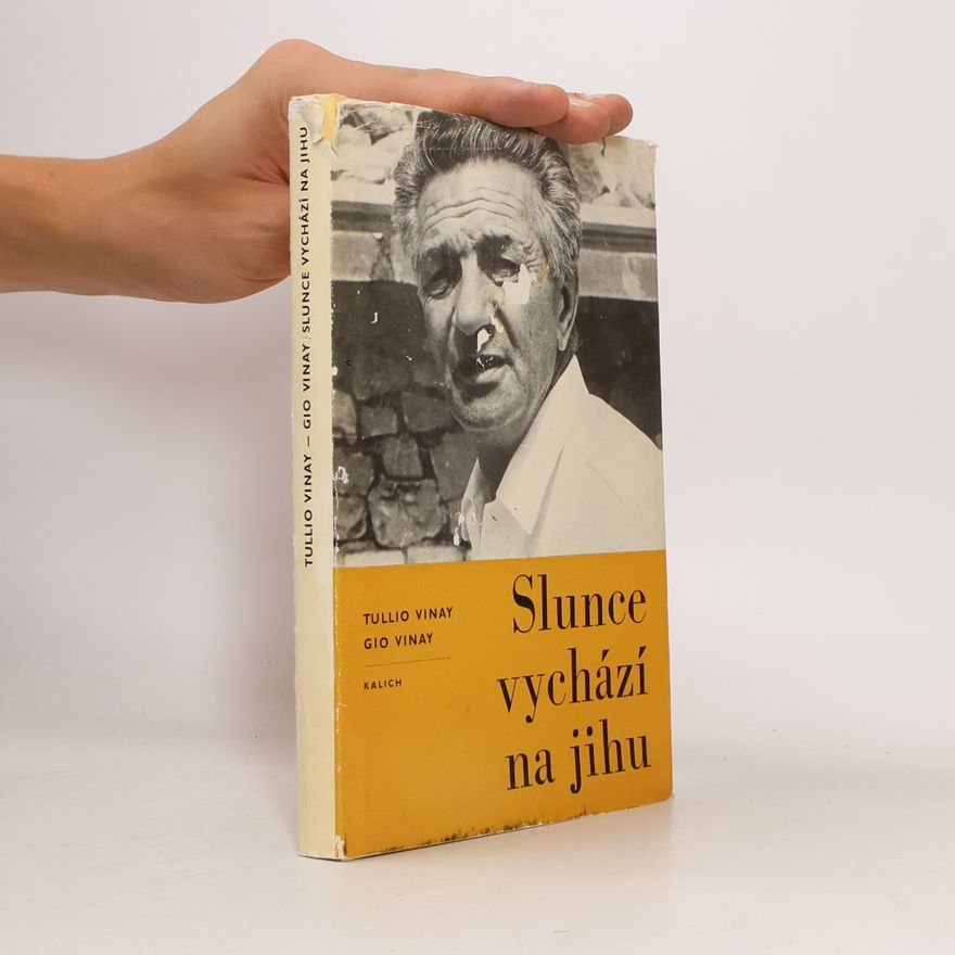 Gio Vinay Slunce vychází na jihu