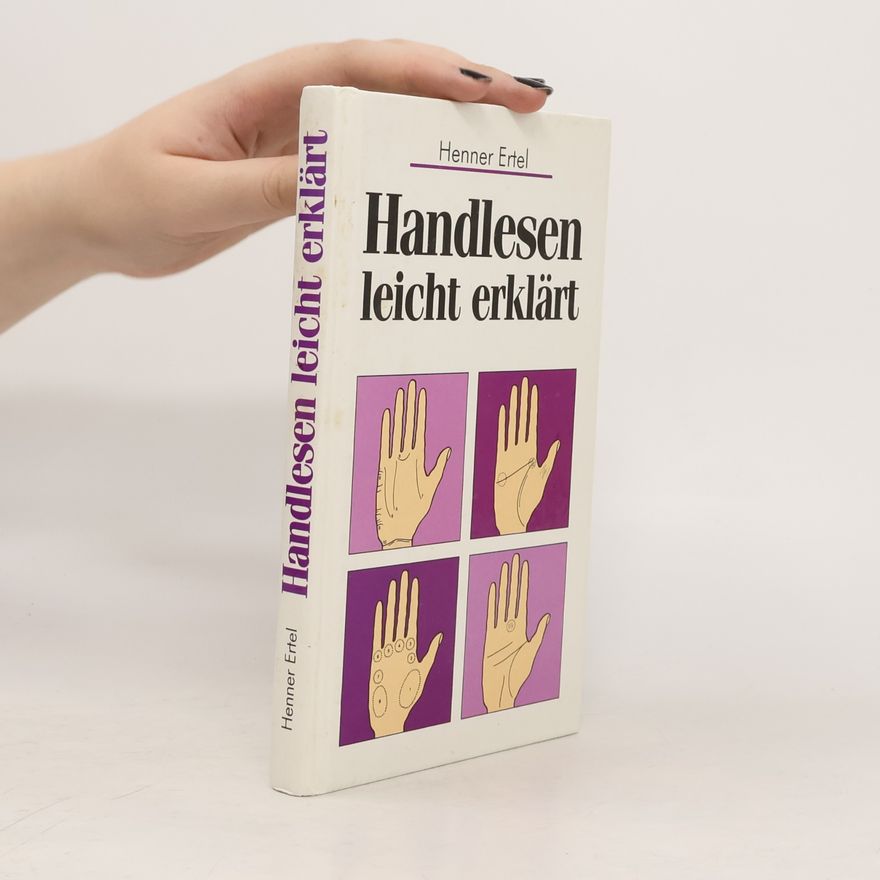 Henner Ertel Handlesen leicht erklärt