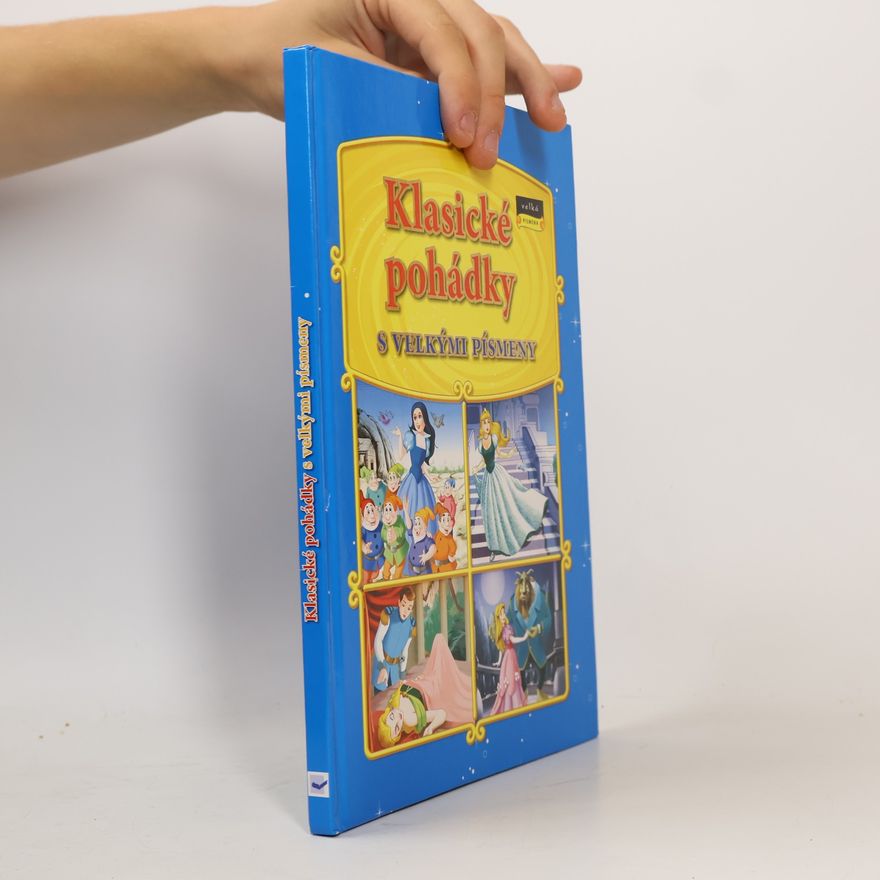 Autores varios Klasické pohádky s velkými písmeny
