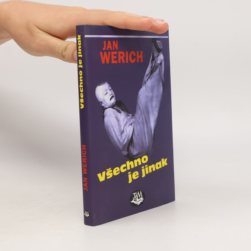 Jan Werich Všechno je jinak