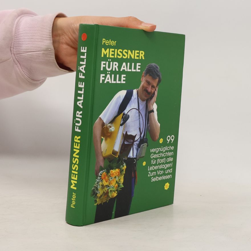 Peter Meissner Für Alle Fälle
