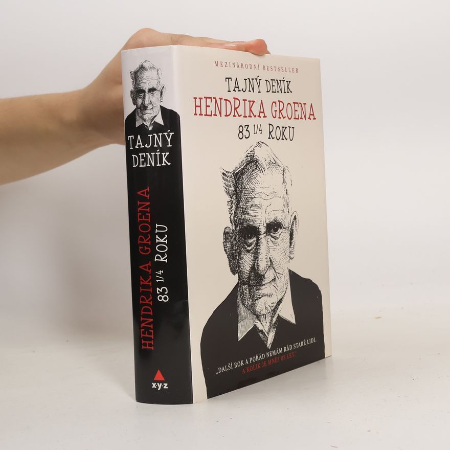 Hendrik Groen Tajný deník Hendrika Groena