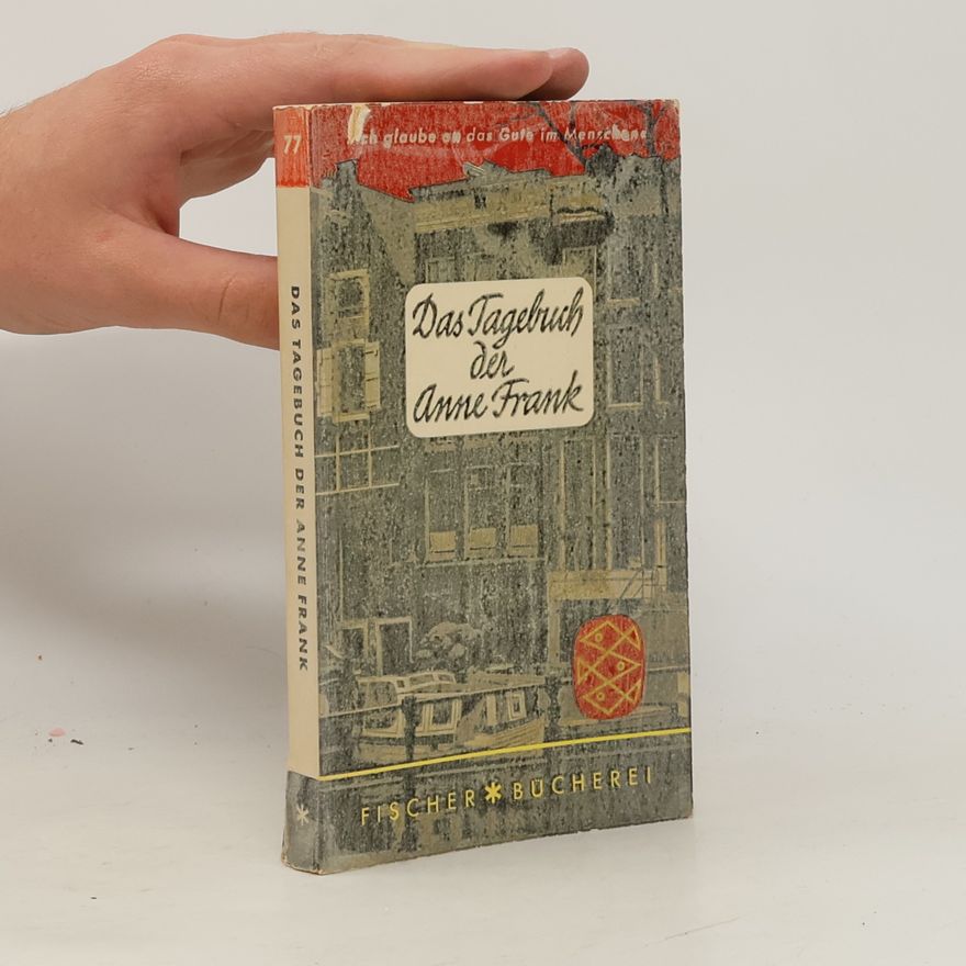 Anne Frank Das Tagebuch der Anne Frank
