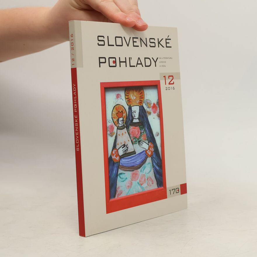 Šimon Hološka Slovenské pohľady 12/2016