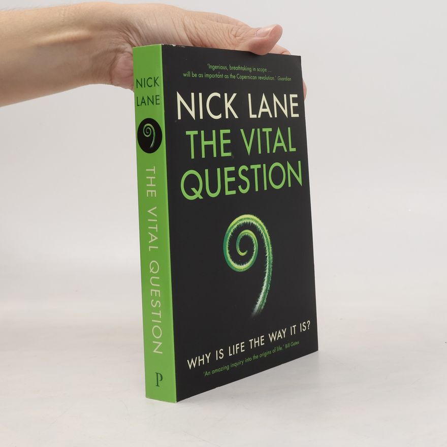 Nick Lane The Vital Question