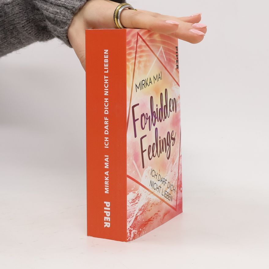 Mirka Mai Forbidden Feelings: Ich darf dich nicht lieben