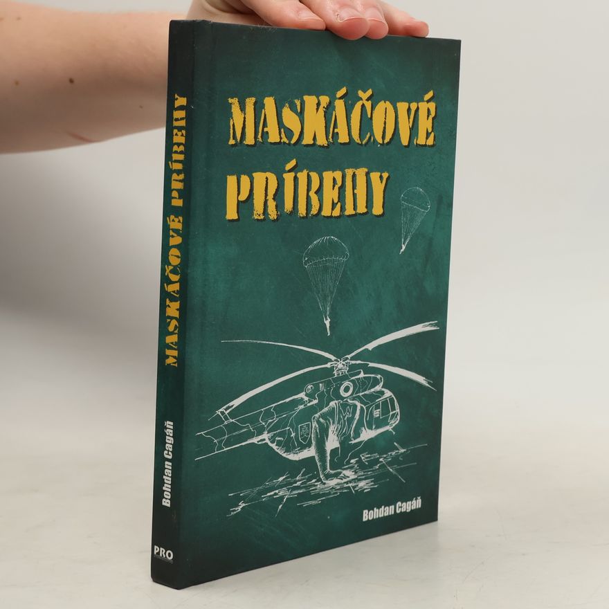 Bohdan Cagáň Maskáčové príbehy
