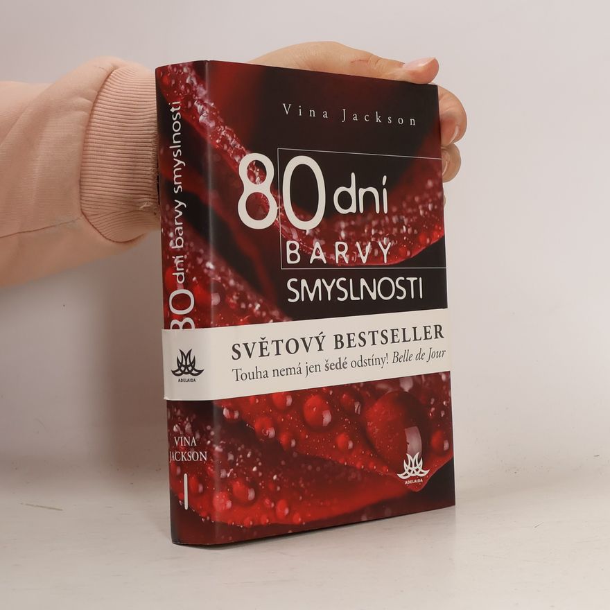 Vina Jackson 80 dní barvy smyslnosti