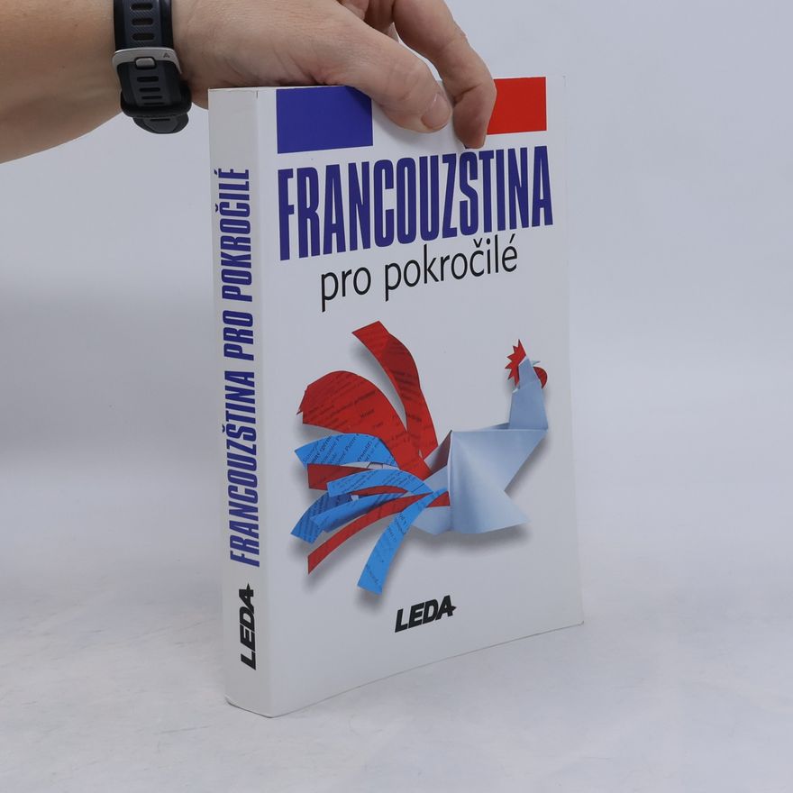 Alena Tionová Francouzština pro pokročilé