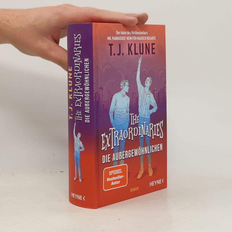 TJ Klune The Extraordinaries - Die Außergewöhnlichen