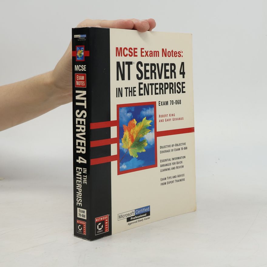 Gary Govanus MCSE Exam Notes: NT Server 4 in the Enterprise