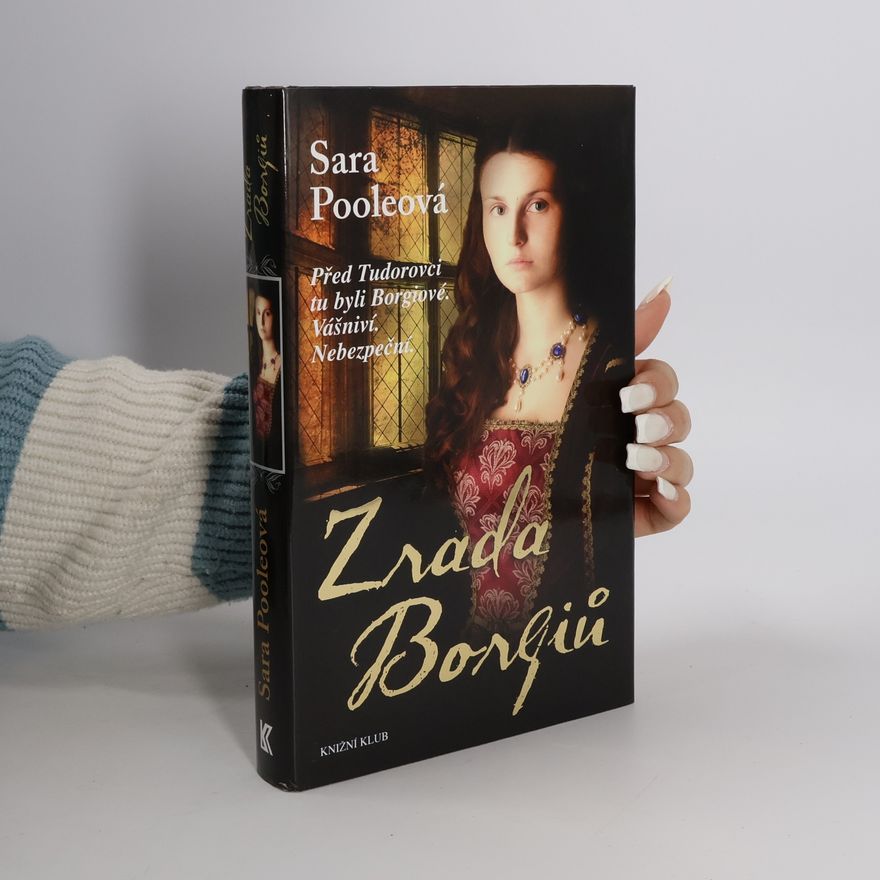 Sara Poole Zrada Borgiů