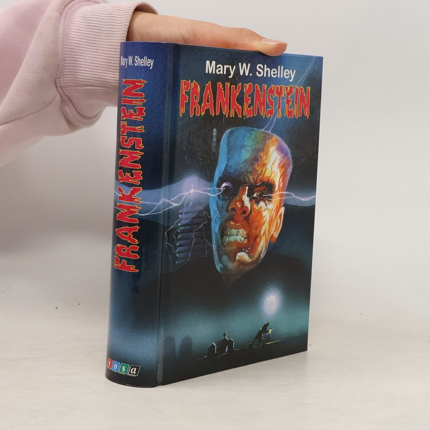 Mary Shelley Frankenstein