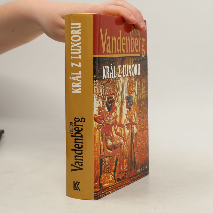 Philipp Vandenberg Král z Luxoru