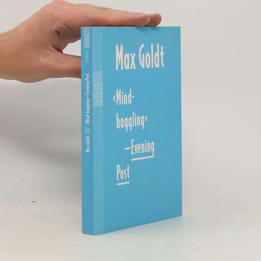 Max Goldt 'Mind-boggling'-Evening Post