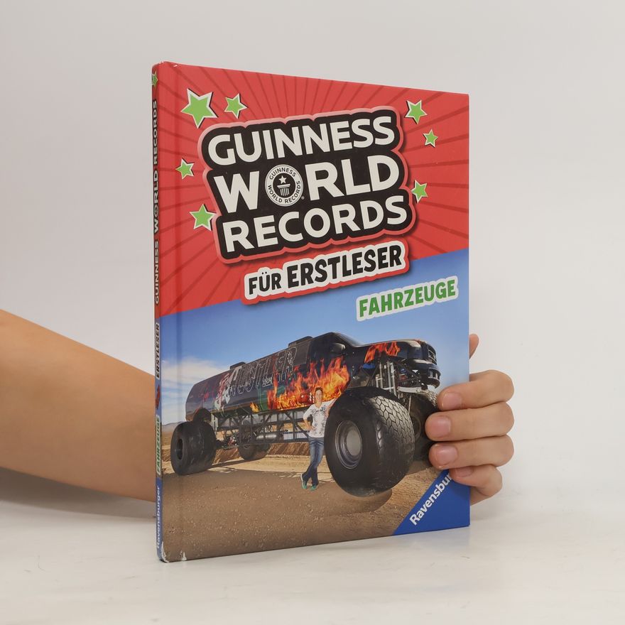 Collectif d'auteurs Guinness world records für Erstleser - Fahrzeuge