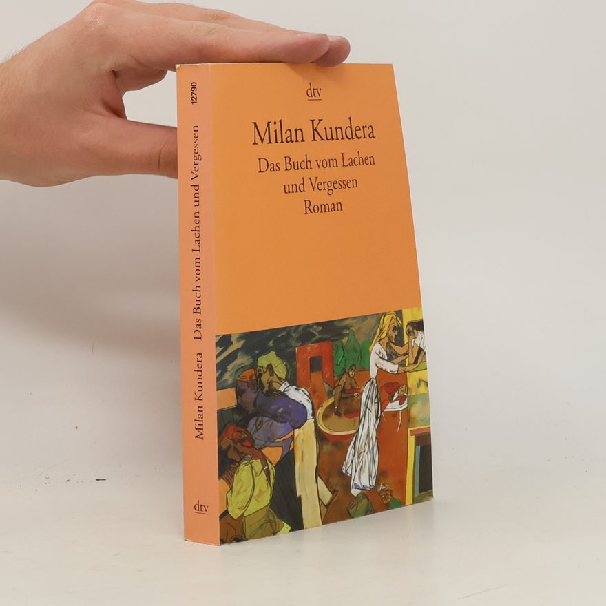 Milan Kundera Das buch vom Lachen und Vergessen