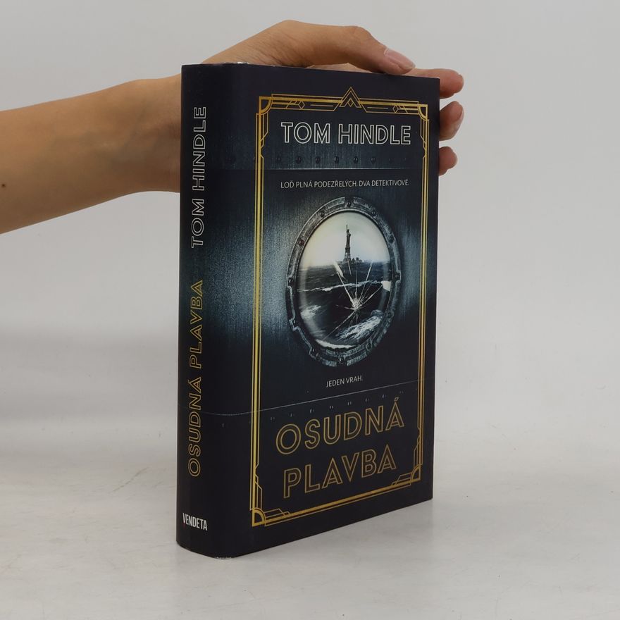 Tom Hindle Osudná plavba