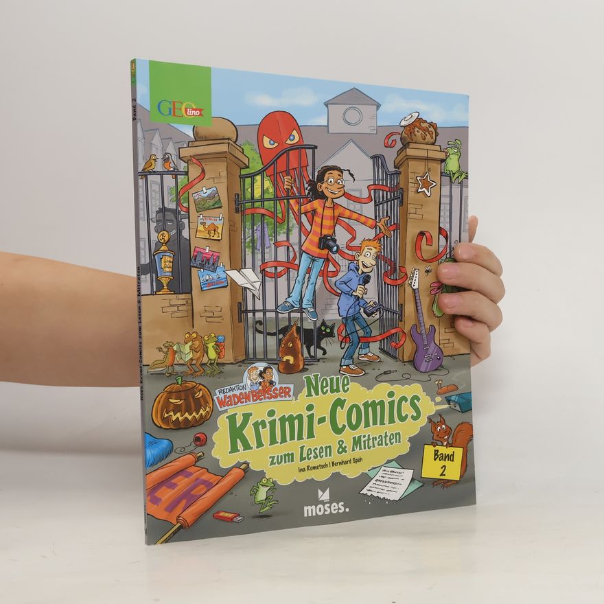 Ina Rometsch Redaktion Wadenbeißer Band 2. Neue Krimi-Comics zum Lesen & Mitraten