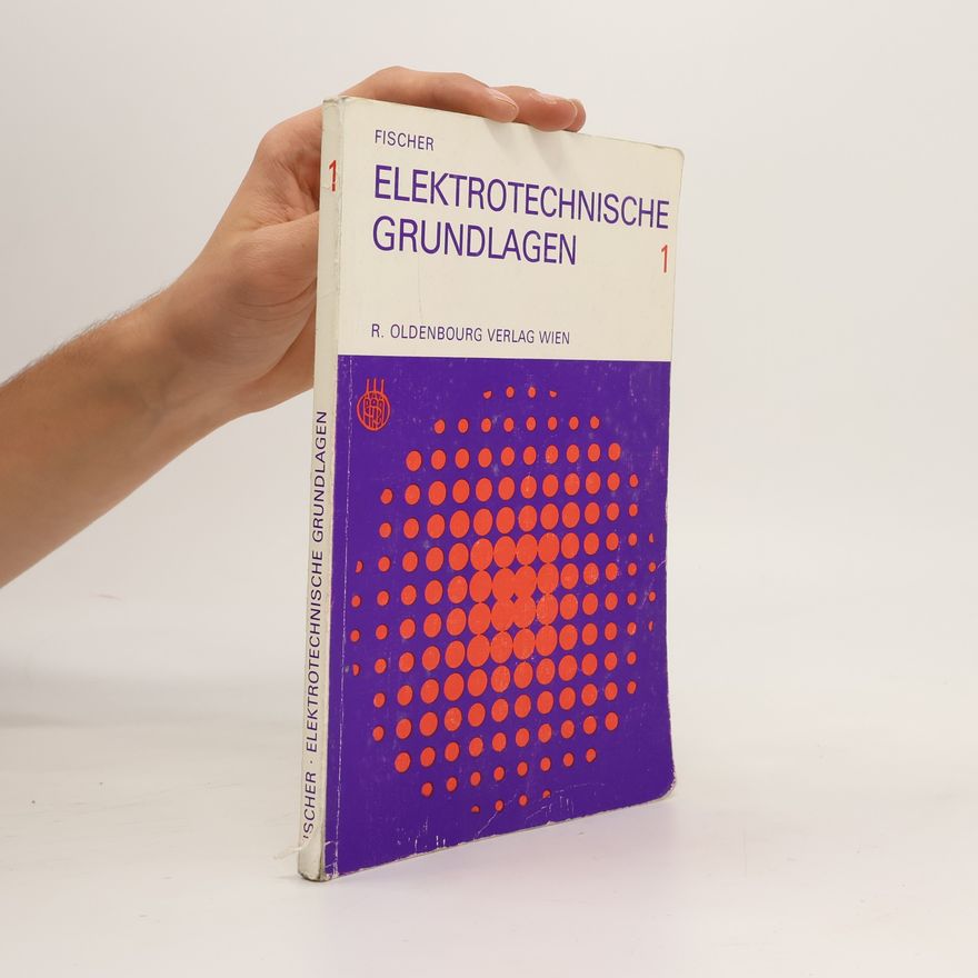 AA.VV. Elektrotechnische Grundlagen 1
