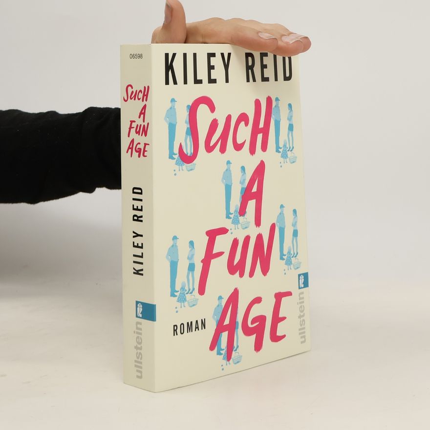 Kiley Reid Such a Fun Age
