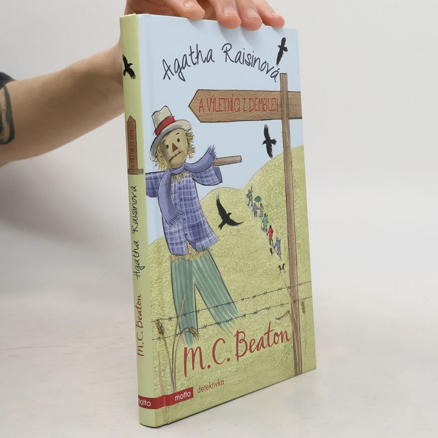 M. C. Beaton Agatha Raisinová a výletníci z Dembley