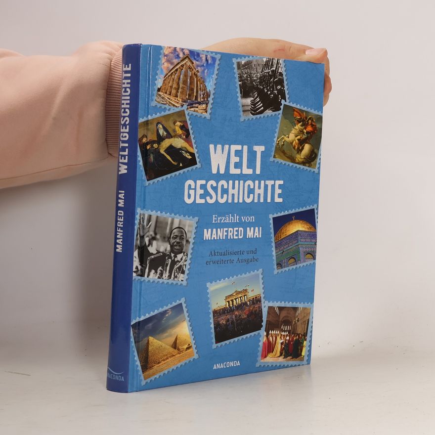 Manfred Mai Weltgeschichte