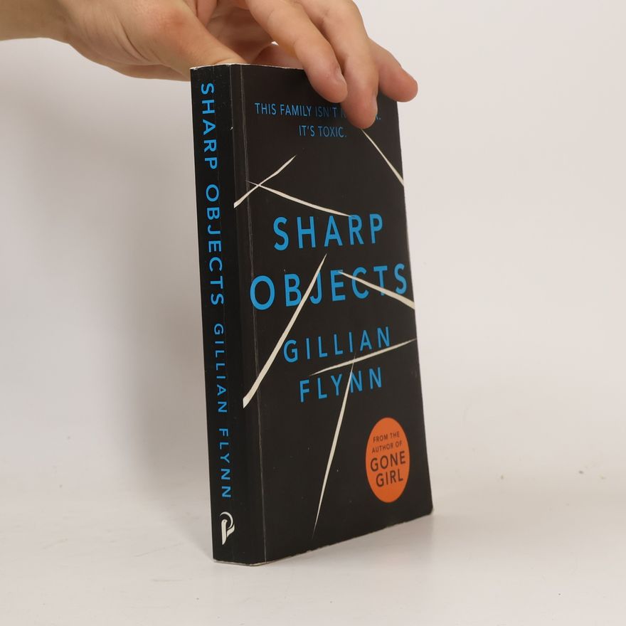 Gillian Flynn Sharp objects
