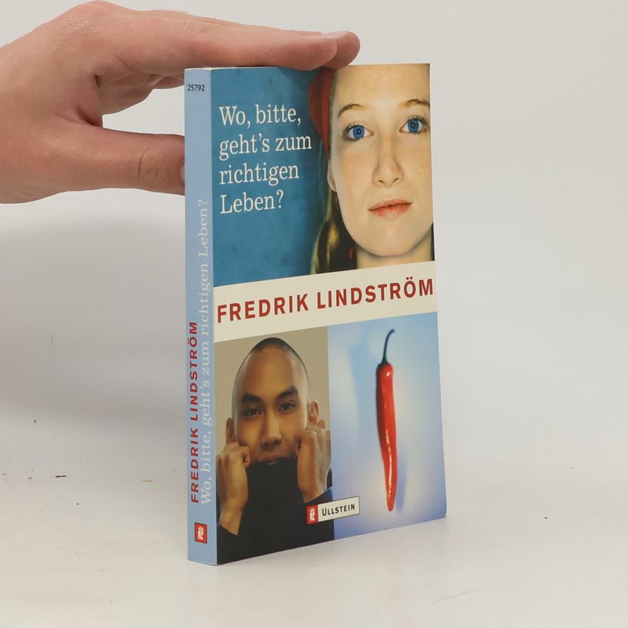 Fredrik Lindström Wo, bitte, geht's zum richtigen Leben?