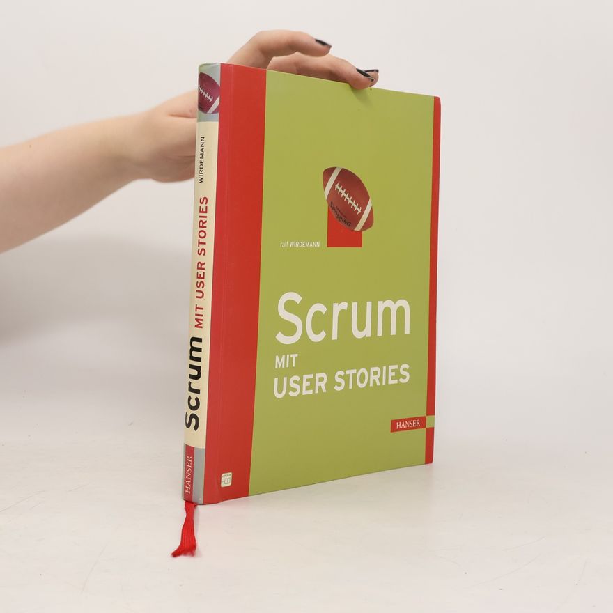 Ralf Wirdemann Scrum mit User Stories