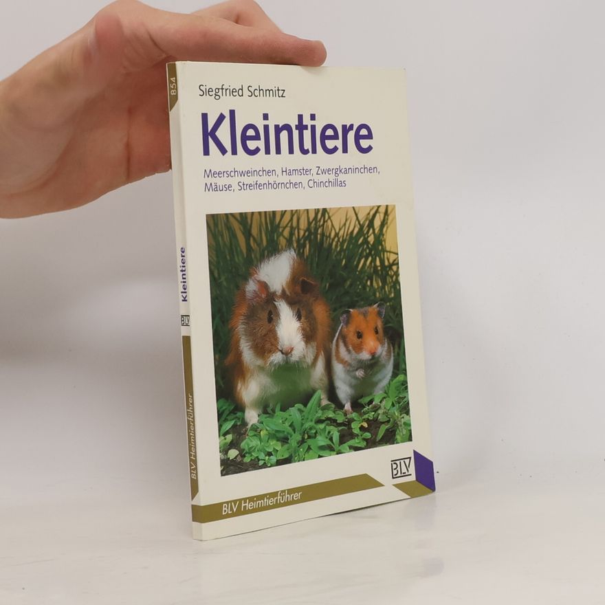 Siegfried Schmitz Kleintiere - Meerschweinchen, Hamster, Zwergkaninchen, Mäuse, Streifenhörnchen, Chinchillas