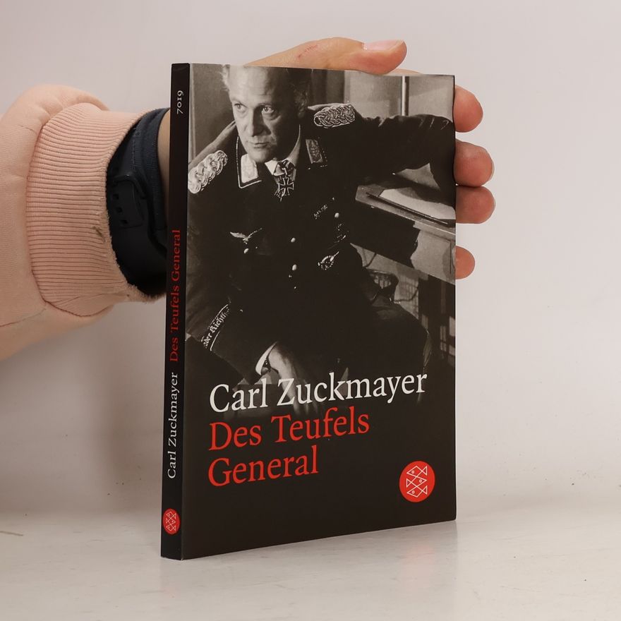 Carl Zuckmayer Des Teufels General