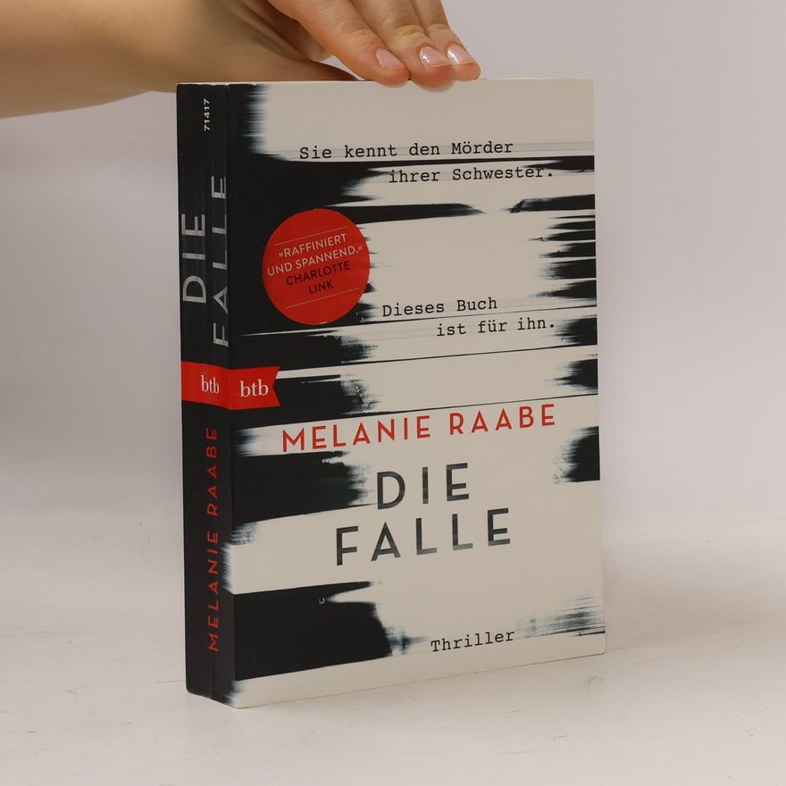 Melanie Raabe Die Falle