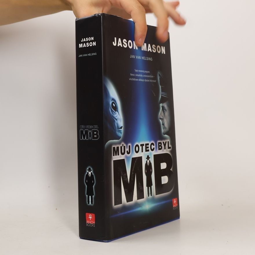 Jason Mason Můj otec byl MIB
