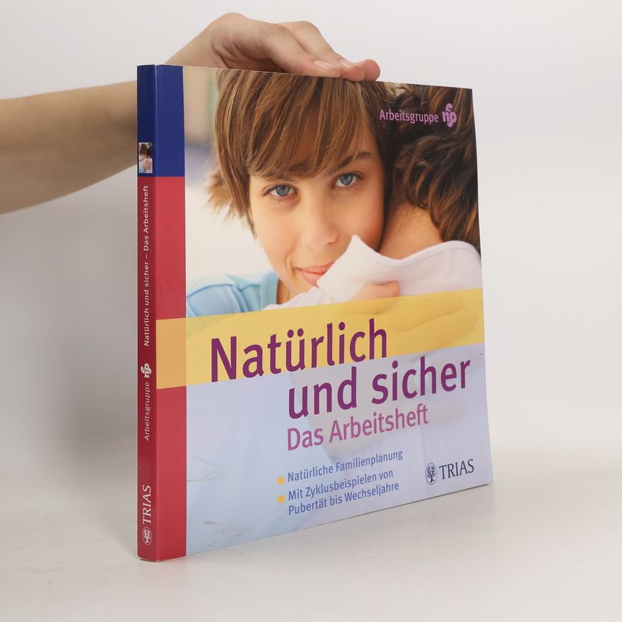 Arbeitsgruppe Natürliche Familienplanung Malteser-Werke Natürlich und sicher
