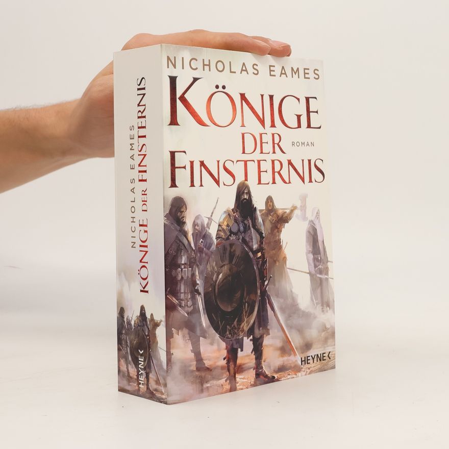 Nicholas Eames Könige der Finsternis