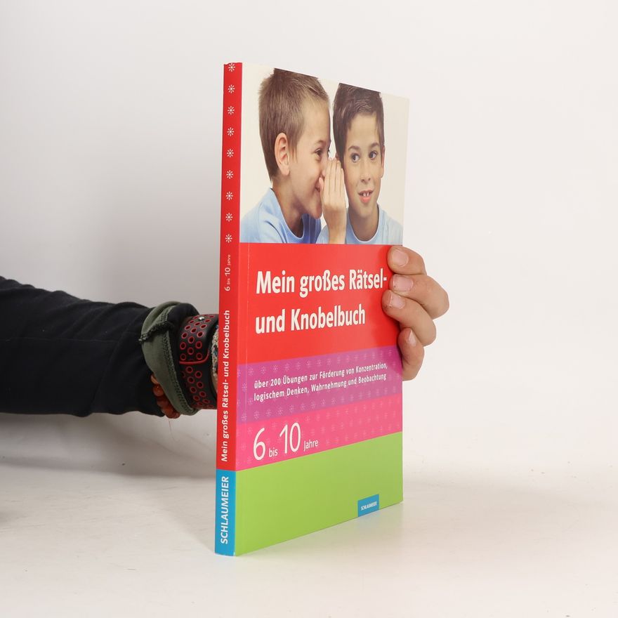 Autorenkollektiv Mein großes Rätsel- und Knobelbuch