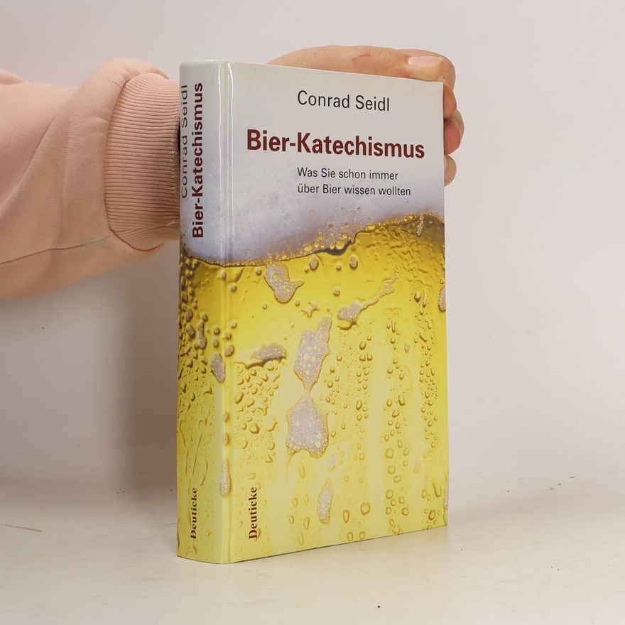 Conrad Seidl Bier-Katechismus