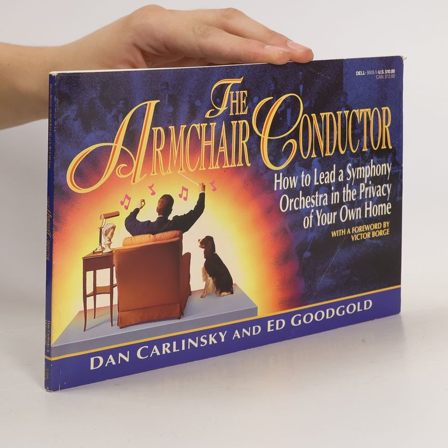 Dan Carlinsky The Armchair Conductor